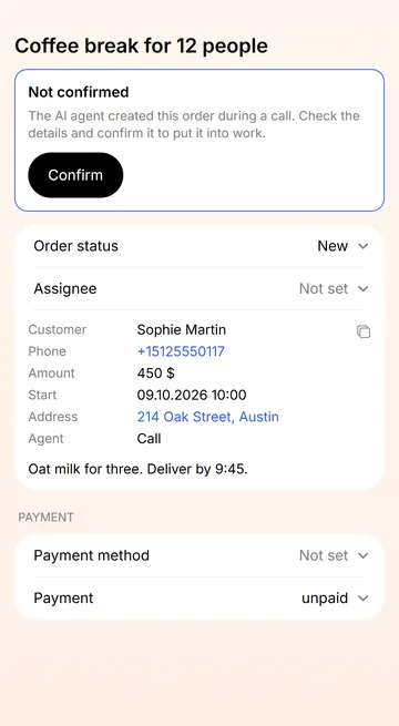 An order Cindy recorded on a call, waiting for your confirmation