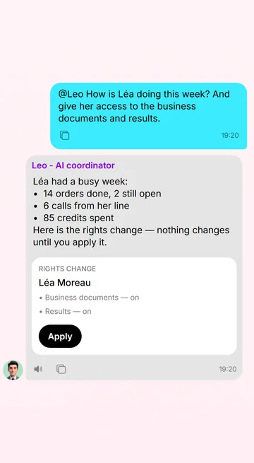 Ask how a team member is doing; Leo proposes rights you apply