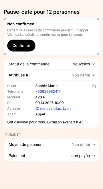 Une commande prise par Cindy pendant l’appel, à confirmer par vous