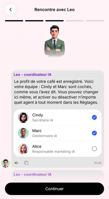 À l’inscription, Leo propose l’équipe et vous cochez les agents
